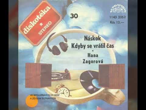 Hana Zagorová - Kdyby se vrátil čas (1979)