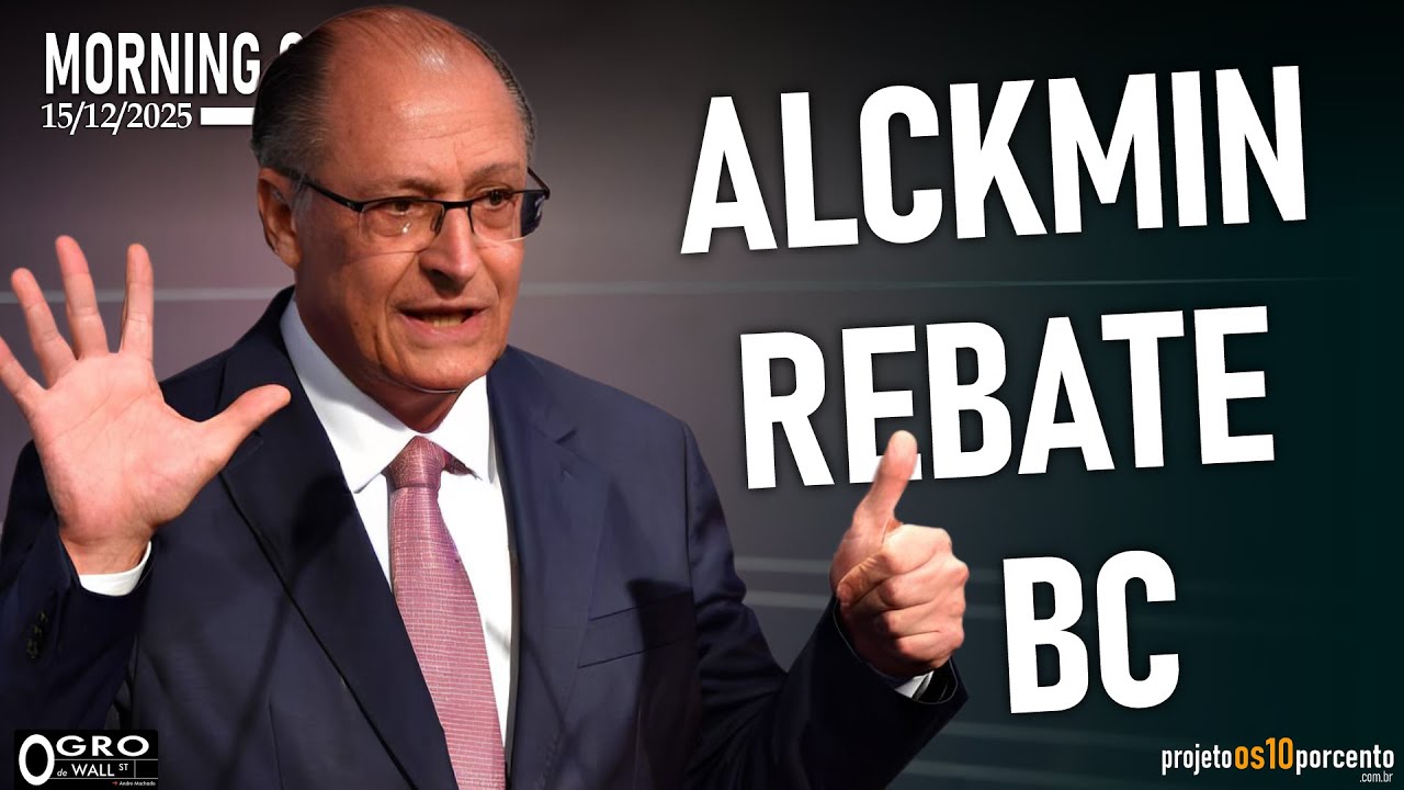 Morning Call - Segunda-feira, 15/12/2025 - Vice-presidente pressiona BC por queda de juros