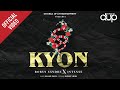 Kyon | Robyn Sandhu | Intense | New Punjabi Songs 2021
