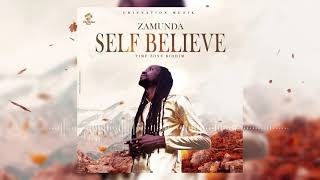 Zamunda - Self Believe (Audio)
