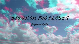 Frigthened Rabbit - Break In The Clouds (Lyrics English and Spanish)