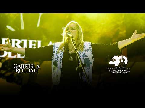 Gabriela Roldán - Festival Provincial del PESCADOR 2026 (Recital Completo)