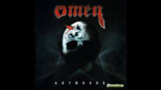 Omen - Haláltusa  ( Agymosás 2006.)