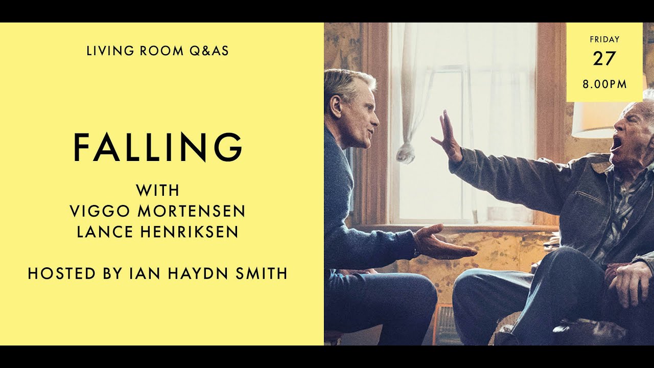 LIVING ROOM Q&As: Falling with Viggo Mortensen and Lance Henriksen