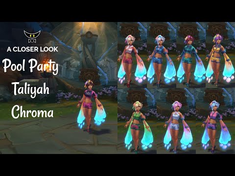 Pool Party Taliyah Chromas