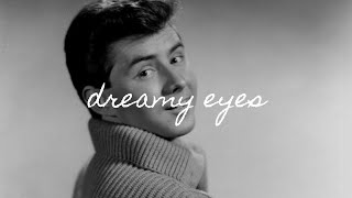 dreamy eyes -johnny tillotson (lyrics)