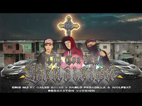 Cris MJ & Galee Galee x Pablito Pesadilla, Wolfeat - Toy Con La Bendición (Reggaeton Remix)