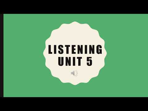 LISTENING UNIT 5 ACTIVITY 2
