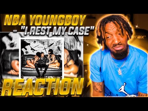 YoungBoy Never Broke Again - I Rest My Case   (Full Album REACTION!!!)