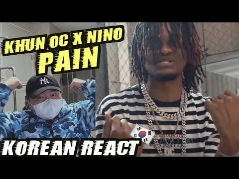 Korean Hiphop Junkie react to KHUN OC X NINO - PAIN (THAI/ENG SUB)