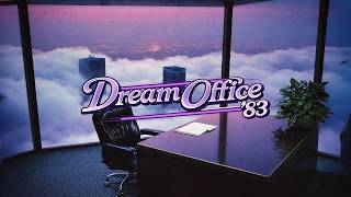 Dream Office '83