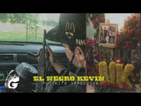 El Negro Kevin - Panchito Arredondo
