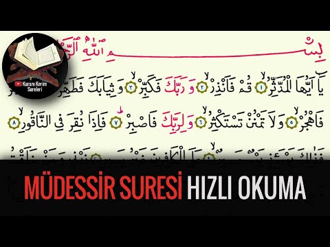 Müdessir Suresi Hızlı Okuma (Kuranı Kerim Sureleri)