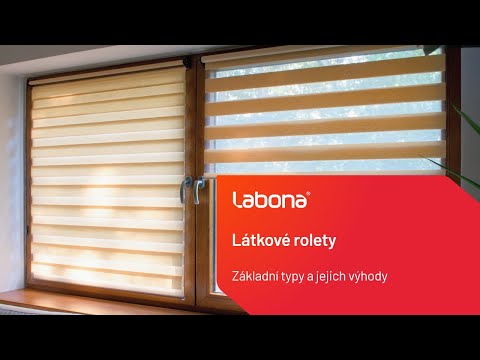 	Látkové rolety - základní rozdělení, výhody