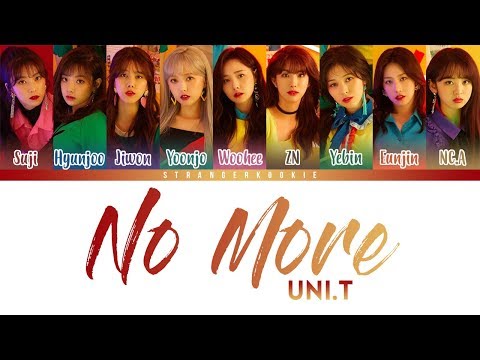 UNI.T (유니티) - No More (넘어) Lyrics [Color Coded_HAN_ROM_ENG ]