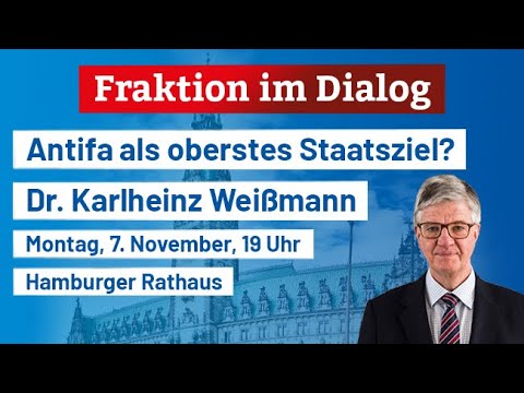 Antifa als oberstes Staatsziel? Ankündigung zu Fraktion im Dialog mit Dr. Karlheinz Weißmann!