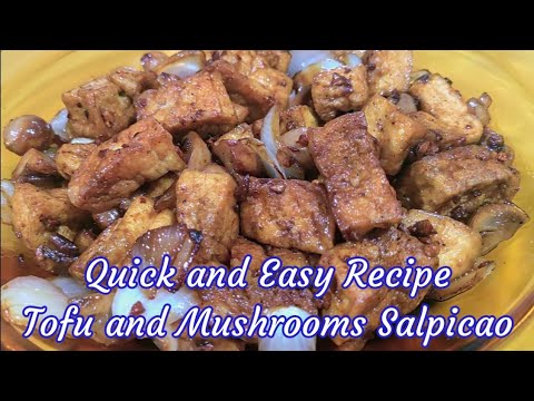 Tofu and Mushrooms Salpicao #quickandeasyrecipe