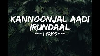 Kannoonjal Aadi irundaal Cover Song lyrics  Black 