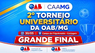 FINAL MILTON CAMPOS X PUC-SÃO GABRIEL  | II TORNEIO UNIVERSITÁRIO OABMG
