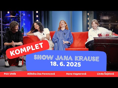 Celý díl - Show Jana Krause 18. 6. 2025