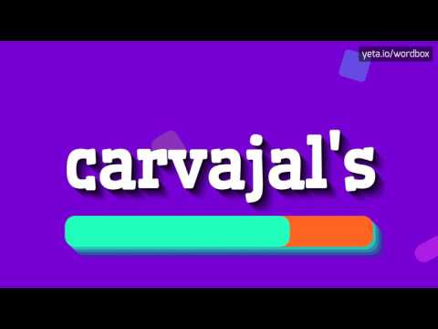 HOW TO SAY CARVAJAL'S? #carvajal's