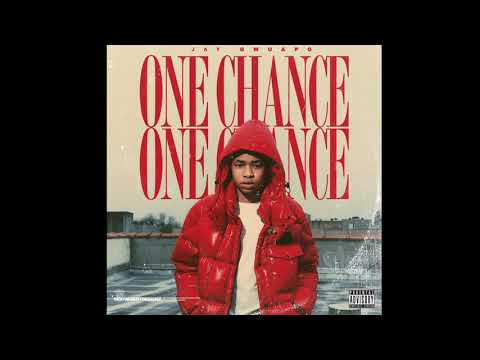 Jay Gwuapo - One Chance