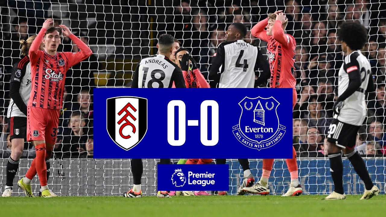 Fulham vs Everton highlights