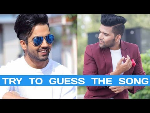 Try To Guess Guru Randhawa & Hardy Sandhu Songs - Latest Punjabi Songs 2018