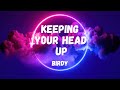 Birdy - Keeping Your Head Up (Lyrics)