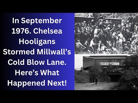 In September 1976. Chelsea Hooligans Stormed Millwall’s Cold Blow Lane. Here’s What Happened Next!