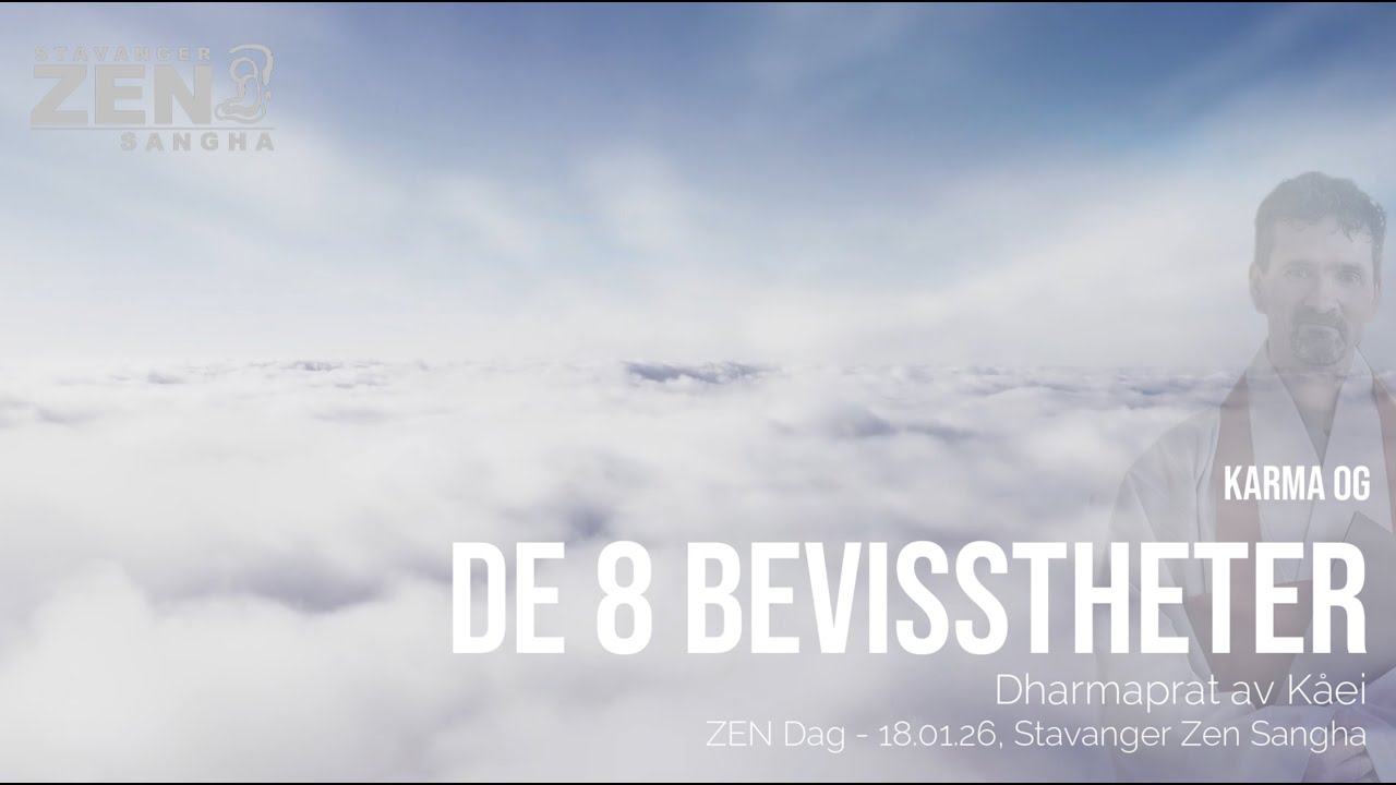 Karma & De 8 bevisstheter