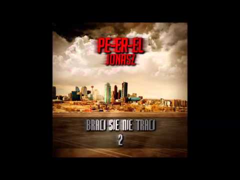 Pe-er-el x Jonasz - Braci się nie traci 2