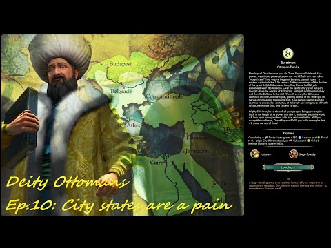 Civ 5 Vox Populi: Deity Ottomans - Ep.10: City states are a pain