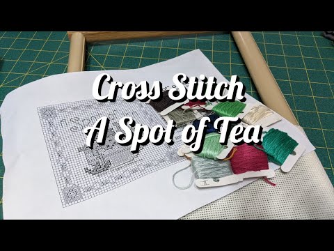 Cross Stitch Spot of Tea Week 4 - Live Stream