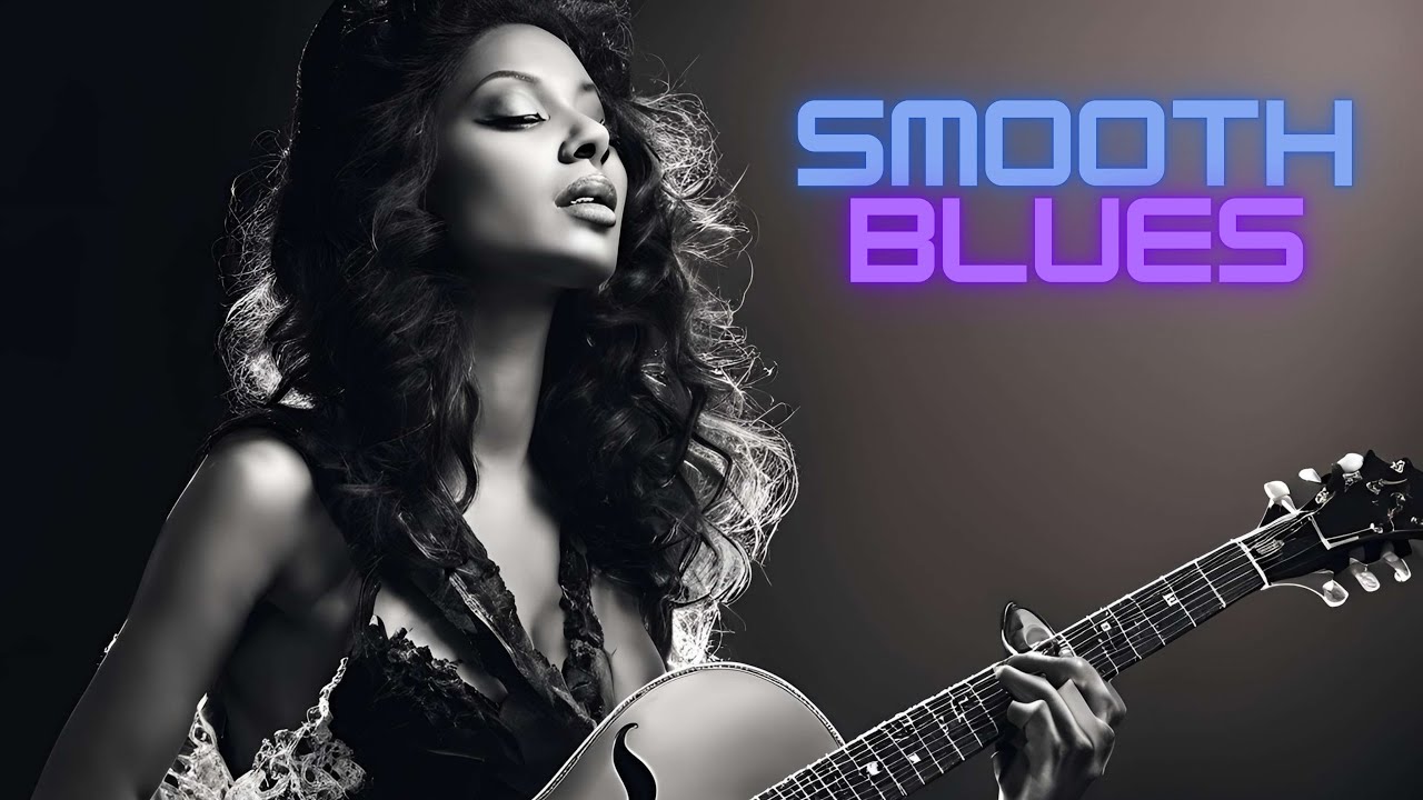 Smooth Blues