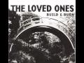 The Loved Ones - I Swear 