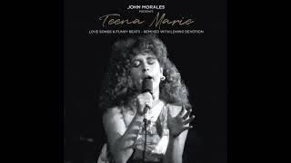 Teena Marie - I’m a Sucker for Your Love - Live (Alternate Mix : John Morales M+M Mix)