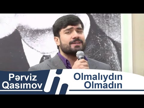Pərviz Qasımov — Olmalıydın, Olmadın | Xəzər TV