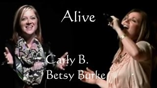 Alive - Betsy Burke -  Carly B - Gateway Community Church