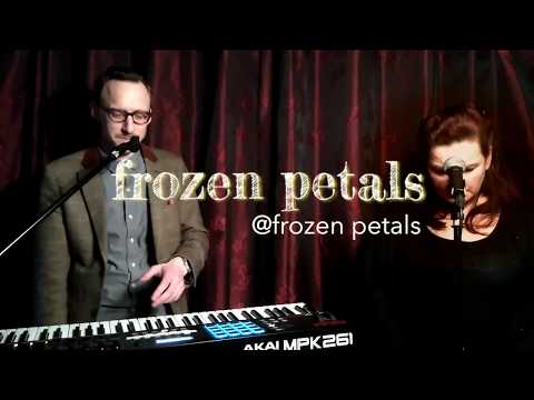 Frozen Petals - Fragile [LIVE @ The Petal Sessions]