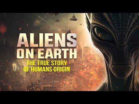 Alien Origins | Aliens On Earth: The True Story Of Human's Origin | Full Sci-Fi Movie | Free Movie