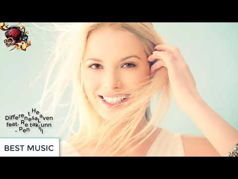Different Heaven feat. ReesaLunn - Pentakill - EDM - ELECTRO