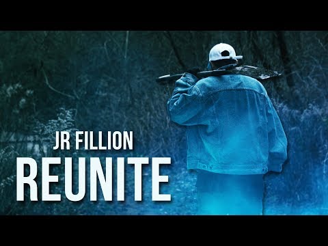 JR Fillion - Reunite (Official Video)