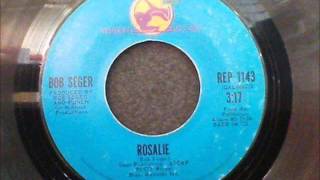 Bob Seger - Rosalie 1973
