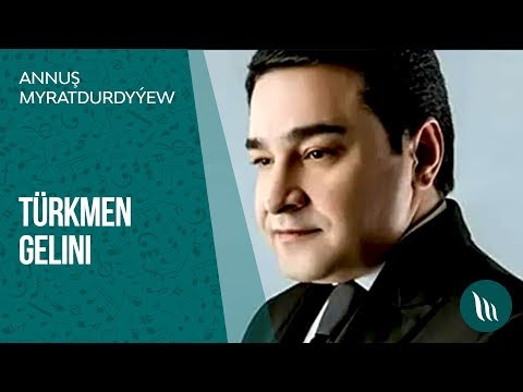 Annush Myratdurdyyew - Turkmen gelini | 2019