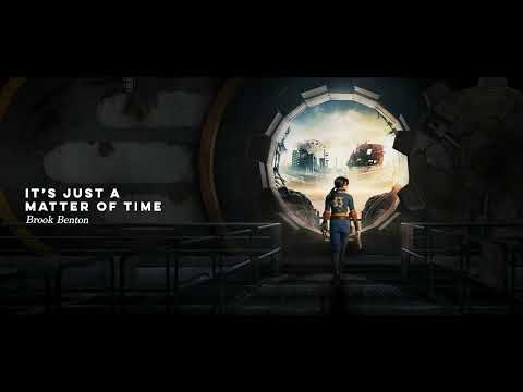 30. It's Just A Matter Of Time by Brook Benton | Fallout TV Show Soundtrack