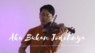 Download lagu Tri Suaka  - Aku Bukan Jodohnya |  Violin Cover By Rifqi Aziz mp3