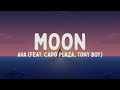 AVA - MOON feat. Capo Plaza, Tony Boy (Testo/Lyrics)