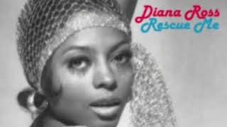DIANA ROSS rescue me