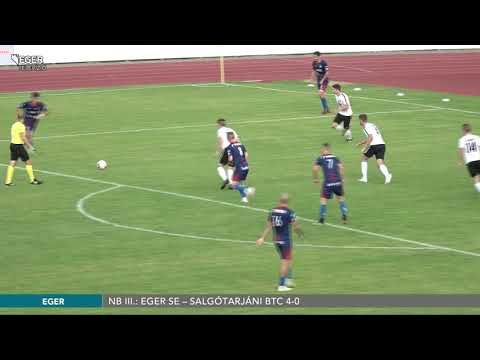 NB III.: Eger SE – Salgótarjáni BTC 4-0 - 2021.08.16.